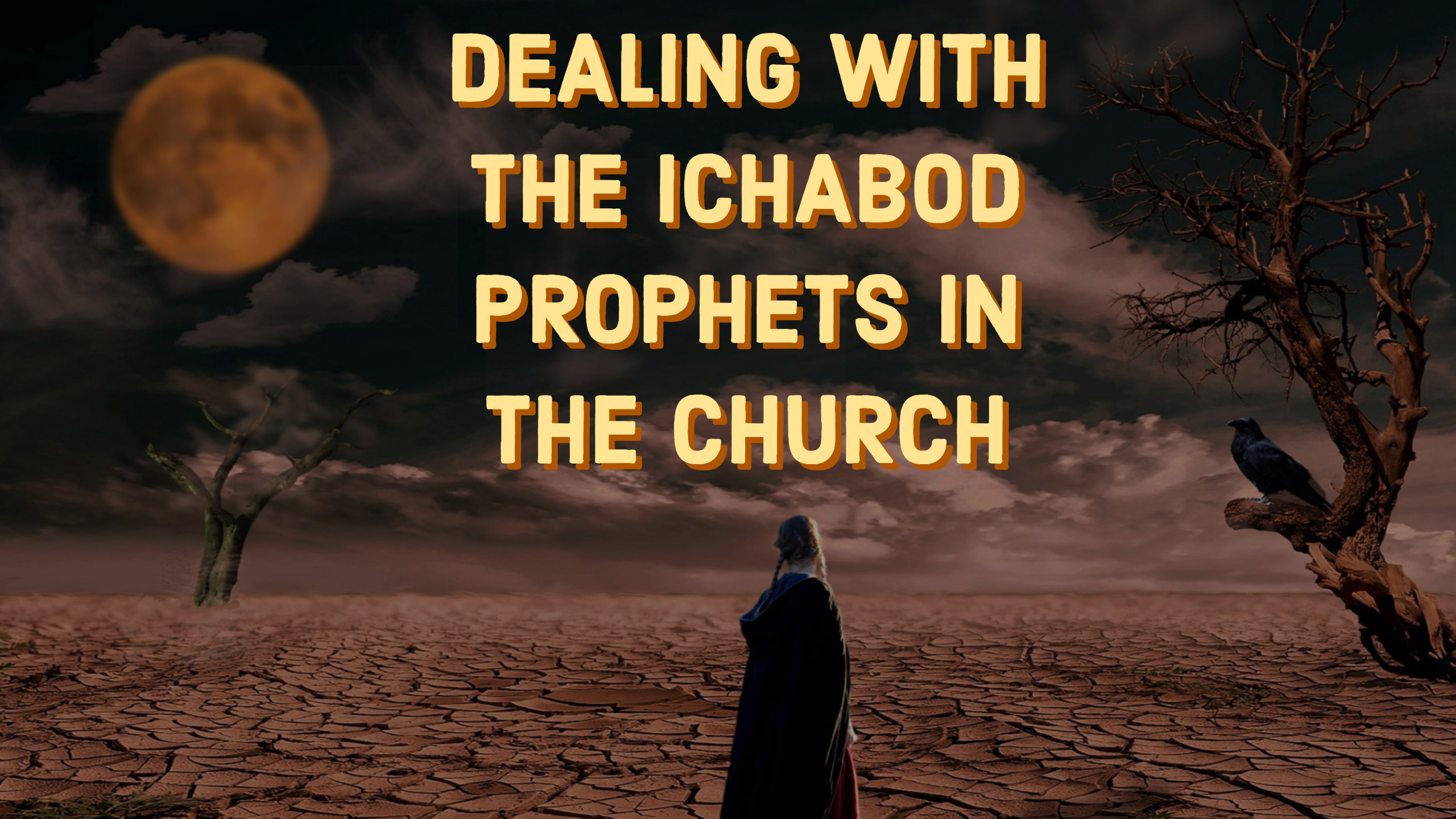 Calling Out the Ichabod Prophets | Stop Tolerating These Prophetic Types!
