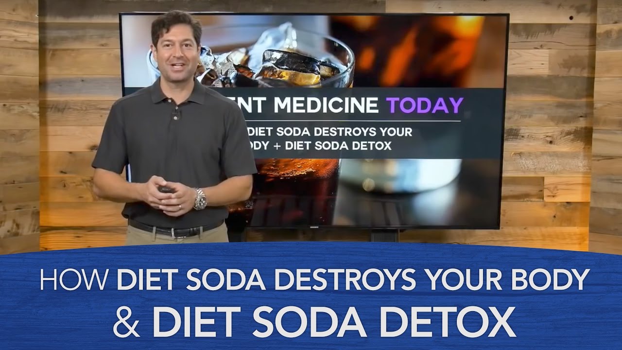 How Diet Soda Destroys Your Body & Diet Soda Detox
